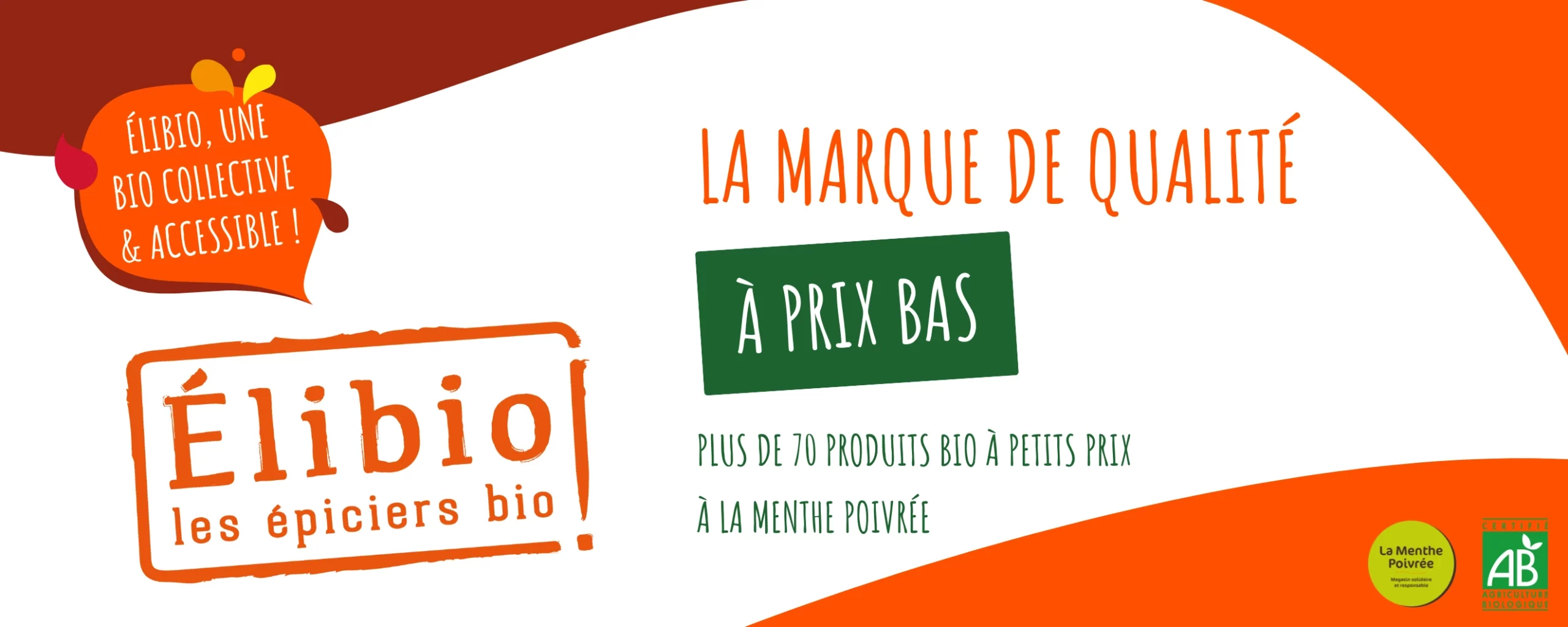 Bannière novembre La Menthe Poivrée : Elibio, la marque de qualité à prix bas