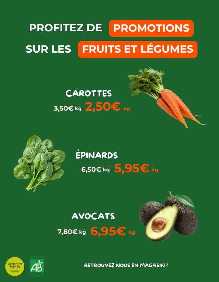 Bannière site mobile promotions fruits et légumes bio dans votre magasin La Menthe Poivrée à Gometz-le-Châtel